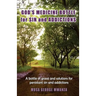 Gods Medicine Bottle For Sin And Addictions: A bottle of grace and solutions for persistant sin and addictions