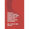 Waala Chieftaincy Disputes and Indigenous Conflict Resolution in Ghana