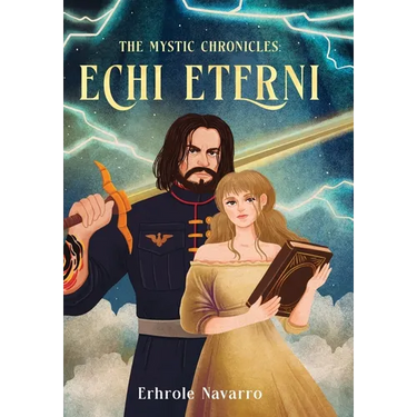 Echi Eterni: Book I in the Mystic Chronicles