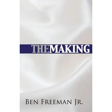The Making