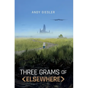Three Grams of Elsewhere