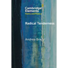 Radical Tenderness