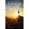 Grace Through It All: How I Went from Running from God to walking with Jesus