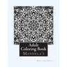 Adult Coloring Book: (Mandela's & More)