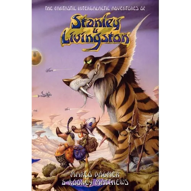 The Fantastic Intergalactic Adventures of Stanley and Livingston UK Edition