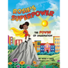 Rosie's Superpower: The Power of Imagination