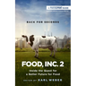 Food, Inc. 2: Inside the Quest for a Better Future for Food
