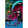 The Jewels of Night: A Deryk Wayd Science Fiction Adventure Novel