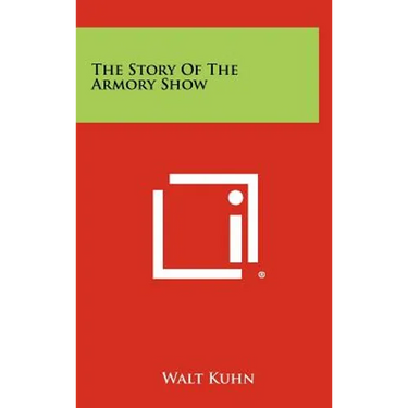 The Story Of The Armory Show