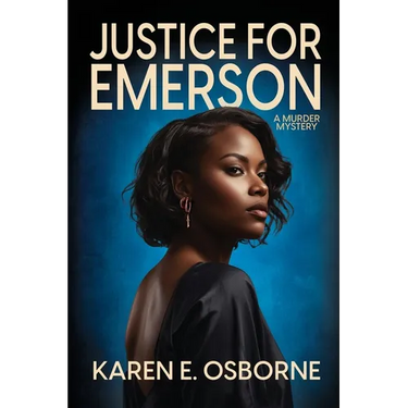 Justice for Emerson: A Murder Mystery