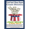 Uncle Sam's Money Report Grants Directory + Free Money & Debt Help!