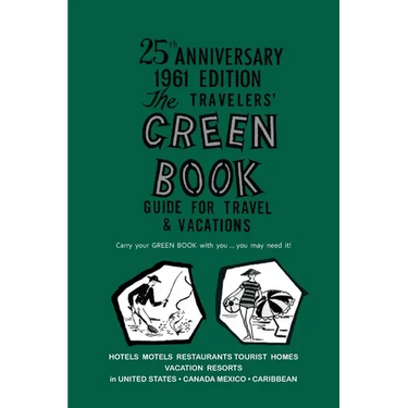 The Negro Motorist Green-Book: 1961 Facsimile Edition
