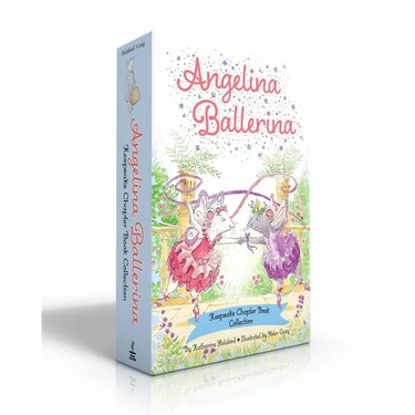 Angelina Ballerina Keepsake Chapter Book Collection (Boxed Set): Best Big Sister Ever!; Angelina Ballerina's Ballet Tour; Angelina Ballerina and the D