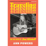 Traveling: On the Path of Joni Mitchell