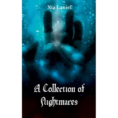 A Collection of Nightmares