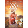 The Desert Flowers - Lily