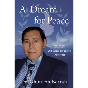 A Dream for Peace: An Ambassador's Memoir - Black and White interior photos