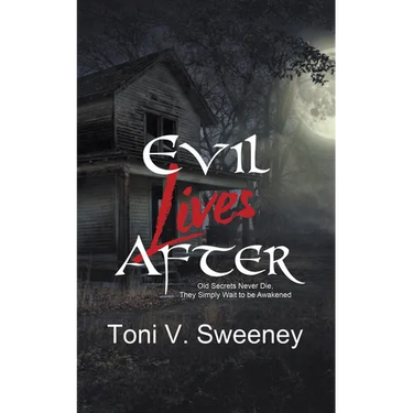 Evil Lives After