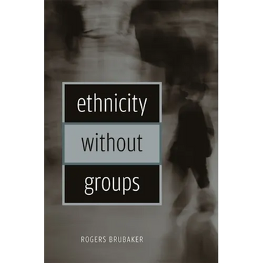 Ethnicity Without Groups