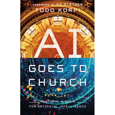 AI Goes to Church: Pastoral Wisdom for Artificial Intelligence