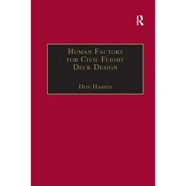 Human Factors for Civil Flight Deck Design