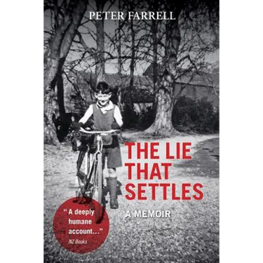 The Lie That Settles: A Memoir