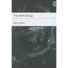 The Anti-Group: Destructive Forces in the Group and Their Creative Potential