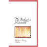The Book of a Naturalist