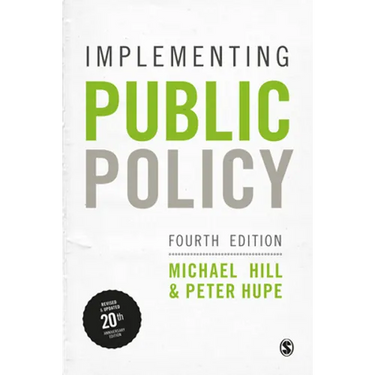 Implementing Public Policy: An Introduction to the Study of Operational Governance
