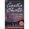 After the Funeral: A Hercule Poirot Mystery: The Official Authorized Edition
