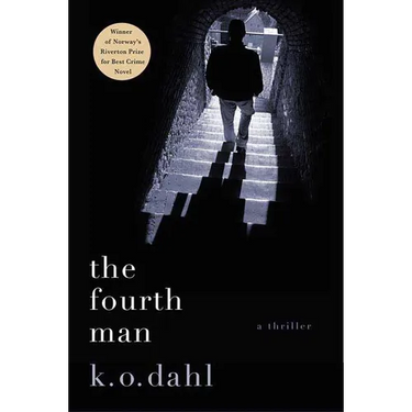 The Fourth Man: A Thriller