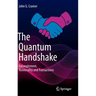The Quantum Handshake: Entanglement, Nonlocality and Transactions