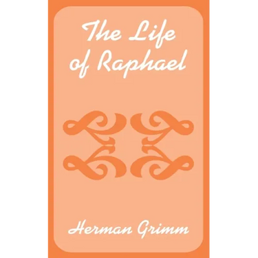 The Life of Raphael
