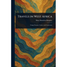 Travels in West Africa