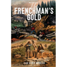 The Frenchman's Gold