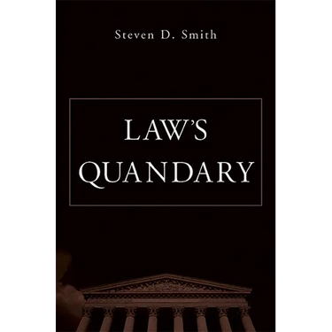 Law's Quandary