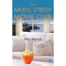 Meryl Streep Movie Club