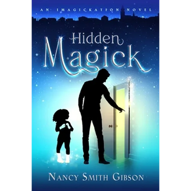 Hidden Magick: An Imagickation Novel
