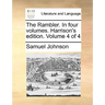 The Rambler. in Four Volumes. Harrison's Edition. Volume 4 of 4