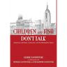 Children and Fish Don't Talk (Hardcover)