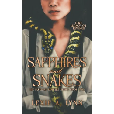 Sapphires and Snakes: The Cardinal Families Series Book Two