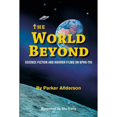 The World Beyond: Science Fiction and Horror Films on KPHO TV5