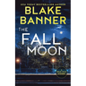 The Fall Moon