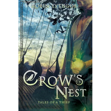 Crow's Nest: Tales of a Thief