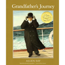 Grandfather's Journey: A Caldecott Award Winner