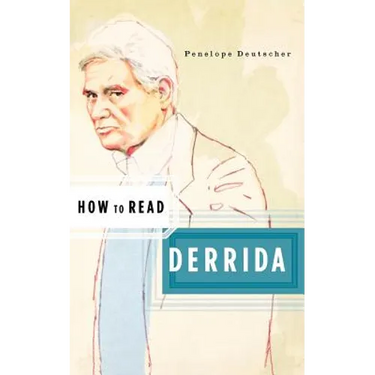 How to Read Derrida