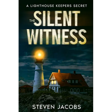 The Silent Witness: A Lighthouse Keeper's Secret