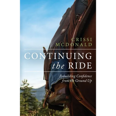 Continuing The Ride: Rebuilding Confidence from the Ground Up