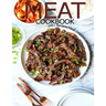 Meat Cookbook: 100+ Recipes Meat Delicious and Easy for you and Your Family