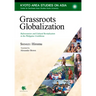 Grassroots Globalization: Reforestation and Cultural Revitalization in the Philippine Cordilleras